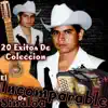 El Incomparable de Sinaloa - 20 Éxitos de Colección